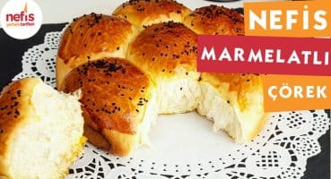 Marmelatlı Çörek – Çörek Tarifleri – Nefis Yemek Tarifleri Yemek Tarifi