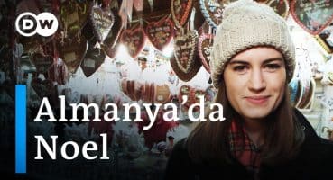 Almanya’da Noel hakkında bilmeniz gereken 10 şey – DW Türkçe