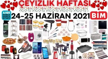 A101 BİM AKTÜEL | ÇEYİZLİK ÜRÜNLER | 24 – 25 HAZİRAN 2021 | A101 İNDİRİMLERİ | BİM İNDİRİMLERİ