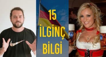 Almanya Hakkında Bilmediğiniz Gerçekler | İlginç Bilgiler