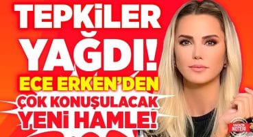 REDDİ MİRAS YAPMIŞTI! TEPKİLER YAĞDI! Ece Erken’den ÇOK KONUŞULACAK YENİ HAMLE! İŞTE DETAYLAR! Magazin Haberleri