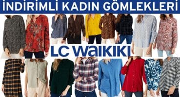 YAZLIK KADIN GÖMLEKLERİ | LC WAİKİKİ İNDİRİMLERİ | LCW KAMPANYALARI | {LC Waikiki Kadın Giyim}