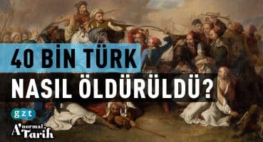 Tarih kitaplarından silinen Türk katliamı