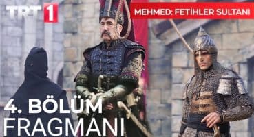 Mehmed: Fetihler Sultanı 4. Bölüm Fragmanı Fragman izle