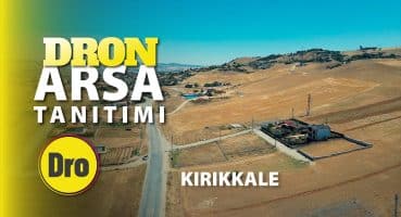 Satılık İmarlı Arsa Drone Çekimi – Kırıkkale Satılık Arsa