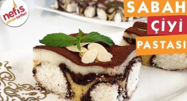 Sabah Çiyi Pastası – Pasta Tarifi – Nefis Yemek Tarifleri Yemek Tarifi
