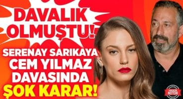 DAVALIK OLMUŞTU! Cem Yılmaz Ve Serenay Sarıkaya Davasında ŞOK KARAR! Mahkemenin Kararı Ne Oldu? Magazin Haberleri