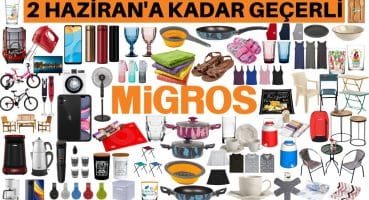 MİGROS MUTFAK VE ELEKTRONİK İNDİRİMLERİ | MİGROS MARKET AKTÜEL | 2 HAZİRAN’A KADAR