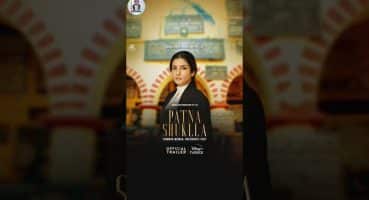 Patna Shuklla Bollywood Hindi movie trailer review #patnashuklla #ravinatandon #arbazkhan #review Fragman izle