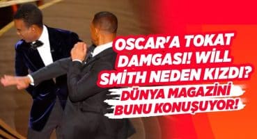 OSCAR GECESİNDE TARİHİ ANLAR! Will Smith’in TOKADI Geceyi GÖLGEDE BIRAKTI! DÜNYA MAGAZİNİNDE OLAY! Magazin Haberleri