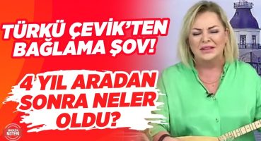Türkü Çevik’ten BAĞLAMA ŞOV! 4 Yıl Aradan Sonra Neler Oldu? TEK TEK ANLATTI! | Magazin Noteri Magazin Haberleri