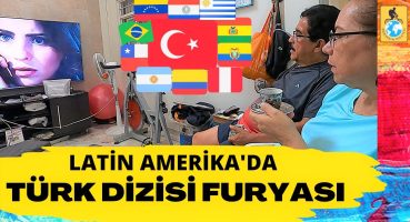 Latin Amerikalılar niçin Türk dizisi hayranı? Popüler Türk isimleri ne? Kolombiyalı aileye sordum