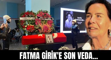 Yeşilçam efsanesi Fatma Girik cenaze törenine Türk Bayrağı’na sarılı tabutuyla böyle götürüldü! Magazin Haberi