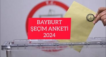 BAYBURT`DA HERKESİ ŞOKA UĞRATACAK SEÇİM ANKETİ Fragman İzle