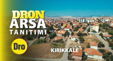 Kırıkkale’de Satılık Arsa Ada Parsel DRONE ÇEKİMİ Satılık Arsa