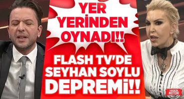 YER YERİNDEN OYNADI!! Flash TV’de Seyhan Soylu ve Nihat Doğan Depremi!! Neden Bitti? Magazin Haberleri
