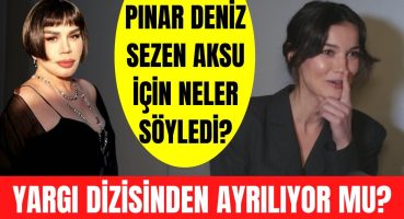 Yargı’nın Ceylin’i Pınar Deniz’den Sezen Aksu’ya tam destek! Pınar Deniz Yargı’dan ayrılacak mı? Magazin Haberi