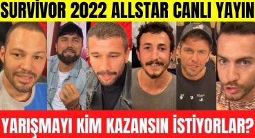 Survivor 2022 All Star Canlı Yayın | Survivor 2022 AllStar yarışmacılarının hayalideki şampiyon kim? Magazin Haberi