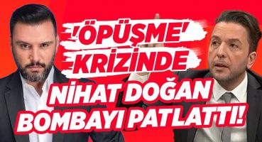 Nihat Doğan Bombayı Patlattı! Alişan’ın ‘Öpüşme’ Açıklaması Ortalığı Karıştırdı!! | Magazin Noteri Magazin Haberleri