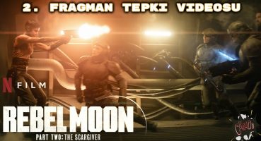 Rebel Moon Part 2 The Scargiver – 2. Fragman Tepki Videosu Fragman izle