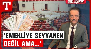 Emekliye Seçim Öncesi Seyyanen Zam Gelecek Mi? Emin Yılmaz Temmuzu İşaret Etti – Türkiye Gazetesi