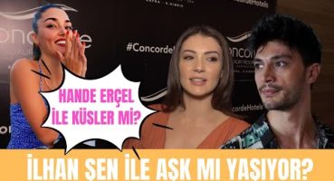 Burcu Özberk İlhan Şen ile çıkan aşk iddialarına ne dedi? Hande Erçel ile küstüler mi? Magazin Haberi