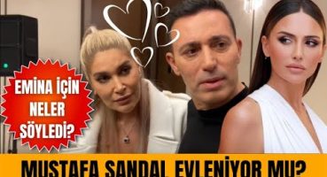 Mustafa Sandal Melis Sütşurup çiftinin düğünü ne zaman? Emina Jahovic hakkında ne dedi? Magazin Haberi
