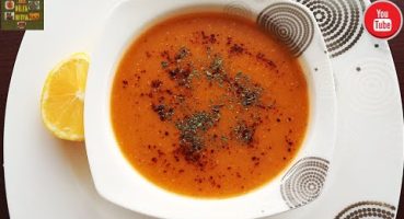 Mercimek Çorbası Nasıl Yapılır | Kırmızı Mercimek Çorbası Tarifi