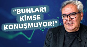 “Herkes Negatif Taraflara Bakıyor!” Güven Sak Türkiye Ekonomisinin Öne Çıkan Özelliklerini Sıraladı
