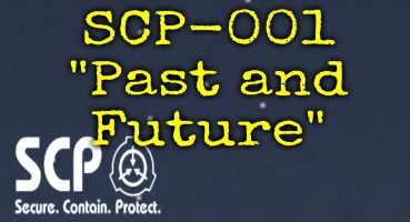 SCP-001 Past and Future (Kalinin’s Proposal) | object class keter