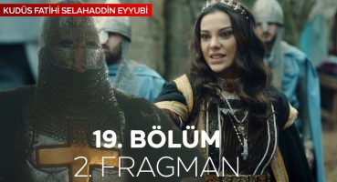 Kudüs Fatihi Selahaddin Eyyubi 19.Bölüm 2.Fragmanı | Kraliçe Viktorya Tahtan İniyor! Fragman izle