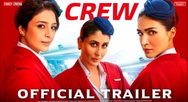 Crew Trailer Kriti Sanon | Tabu | Kapil Sharma | Diljit | Kareena | Crew In Cinemas 29th March 2024 Fragman izle