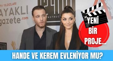 Hande Erçel ve Kerem Bürsin’ den evlilik açıklaması! Ünlü çift tekrar aynı projede mi yer alacak? Magazin Haberi