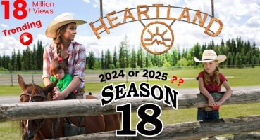 Heartland Season 18: Episode 1 Trailer | Release Date | Ty Borden is Alive! Fragman izle