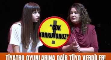 Nurgül Yeşilçay ve Afra Saraçoğlu’ndan tiyatro oyunlarına dair tüyo! Afra Saraçoğlu neden korkuyor? Magazin Haberi