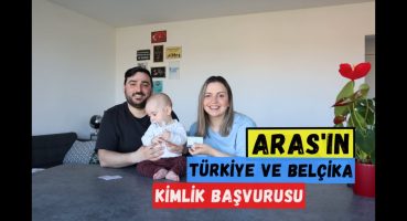 Belçika’da yeni doğan bebeğin Türkiye ve Belçika kimlik başvurusu ? Önemli bilgiler ! #Vlog