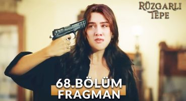 Rüzgarlı Tepe (Winds of Love) 68. Bölüm Fragmanı | Daha Fazla Yaşamayı Hak Etmiyorum ! Fragman İzle