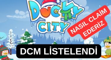 Ducky City DCM Token Listelendi | Claim Nasıl Yapılır ?