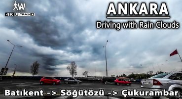 Yağmur Bulutlu Gökyüzü ile Araba Gezintisi☁️🛻ANKARA 4K Sürüş Fragman İzle