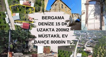 BERGAMA DENİZE 15 DK UZAKTA 200M2 MÜSTAKİL EV BAHÇE 800BİN TL Satılık Arsa