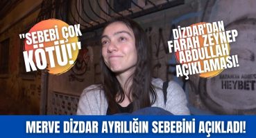 Merve Dizdar, Gürhan Altundaşar ile ayrılığının sebebini açıkladı! Üçüncü kişi… Magazin Haberi