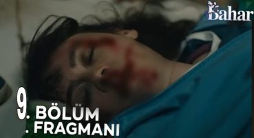 Bahara Tuzak l Bahar 9.Bölüm Fragmanı,,, Fragman izle