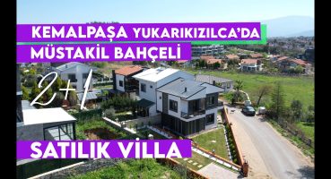 Kemalpaşa Yukarıkızılcada Müstakil Bahçeli Satılık Dubleks Villa Satılık Arsa