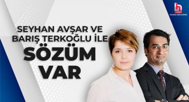 Barış Terkoğlu ve Seyhan Avşar ile Sözüm Var (3 Nisan 2024)