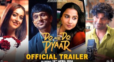Do Aur Do Pyaar – Official Trailer | Vidya B, Pratik G, Ileana D, Sendhil R | Applause Entertainment Fragman izle