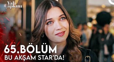 Yalı Çapkını Yeni Bölümüyle Bu Akşam Star’da!