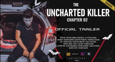 The Uncharted Killer | Chapter 02 | Official Trailer | A Film by Dulshan Kavinda Fragman izle