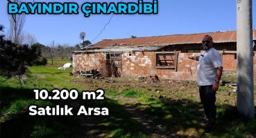 İzmir Bayındır Çınardibi’nde 10.200 m2 Satılık Arazi Satılık Arsa