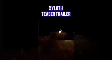 #Xyloth #teaser #trailer Fragman izle