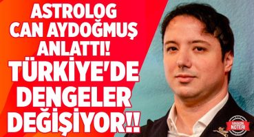 Türkiye’de Yenilenme Dönemi!! Ünlü Astrolog Can Aydoğmuş’tan 2023 ve Sonrası Kritik Tarihler! Magazin Haberleri